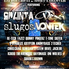 Defuzed 1st Birthday; SlugoS