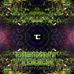 Distant Touch  - Liberty Capsule EP (Timecode) teaser unrel