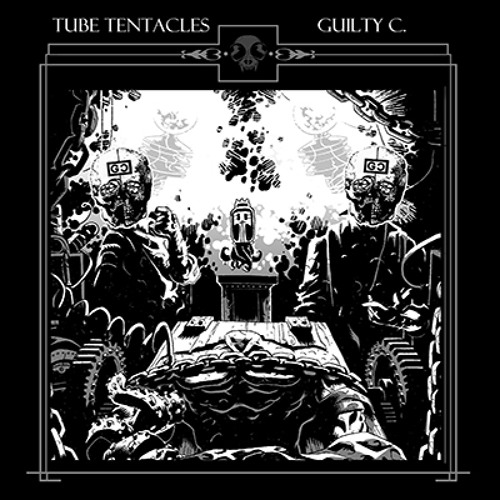 mr-015 - Tube Tentacles / Guilty C. "Split" Sample