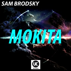 Sam Brodsky - MOKITA (Out Now)