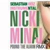 Sebastian Reiz Vs Nicki Minaj Pound The Alarm Remix Instrumental Mp3