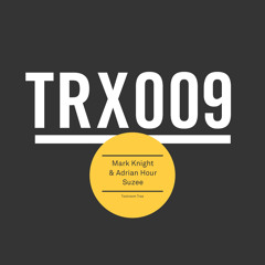 Mark Knight & Adrian Hour - Suzee