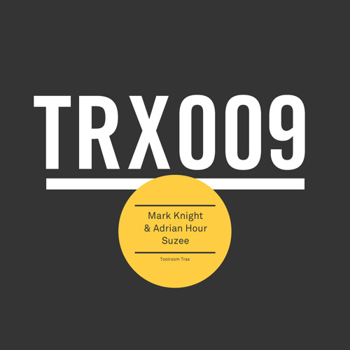Mark Knight & Adrian Hour - Suzee