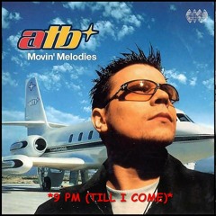 ATB - 9pm (Till I Come) (De La Cruise Extended Mix)