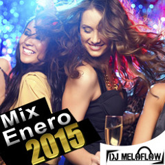 Dj Meloflow Mix Enero 2015