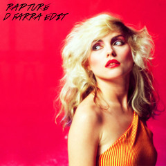 Blondie - Rapture (edit D FARRA[dise])