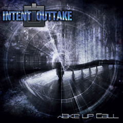 INTENT:OUTTAKE - Der letzte Tanz