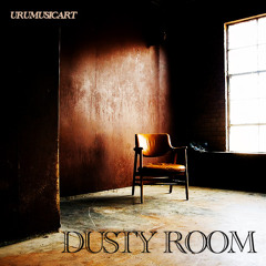 UruMusicArt - Dusty Room (Original mix)