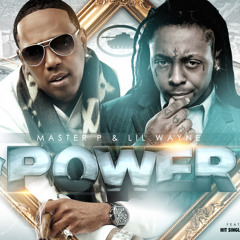 MASTER P Feat. LiL WAYNE, GANGSTA  AND ACE B - POWER