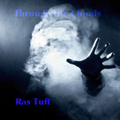 Through The Clouds - Arrangement #3