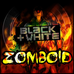 Black & White - Zomboid (Al Storm Mix)