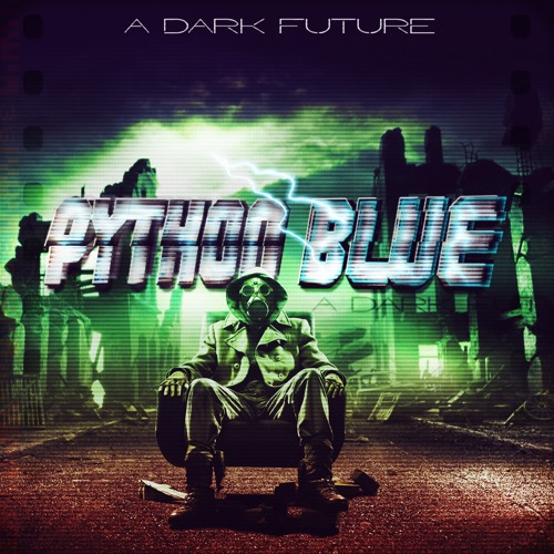 Python Blue - Politics Of Fiction