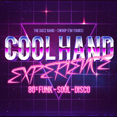 Dazz Band - Swoop (I'm Yours) (Cool Hand EXperience)