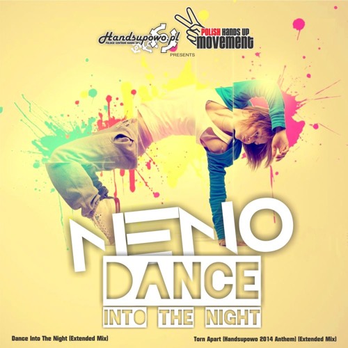 NENO - Dance Into The Night (Album Edit)