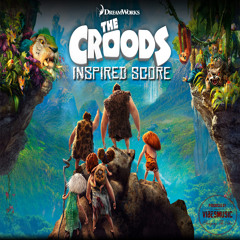 Croods Inspired Score - VibesMusic
