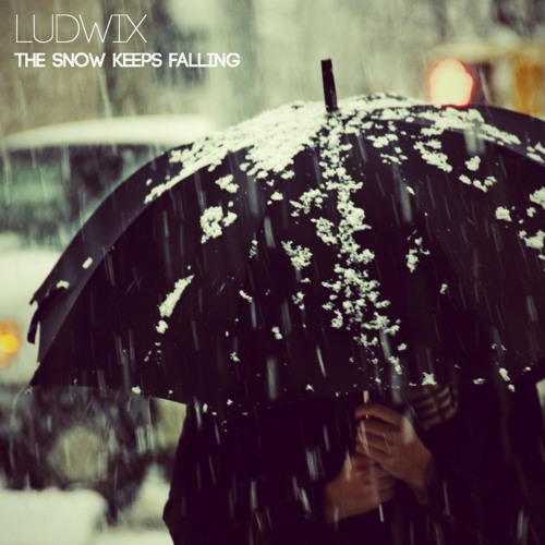 Ludwix Feat. Katya Slok - The Snow Keeps Falling (Original Mix)
