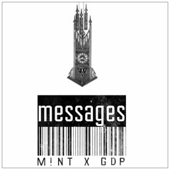 Messages Feat. GDP