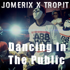 JoMEriX ✖ Tropit - Dancing In The Public / Trap Sounds Exclusive
