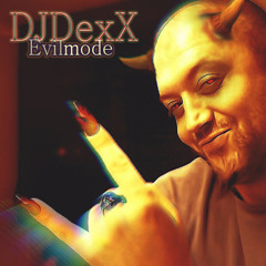 DJDexX-Evilmode (PromoPeople edit)