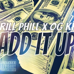 Trill Phil Add Up Da Check Kk X Sgb
