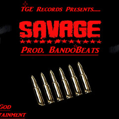 Savage (Prod. BandoBeats)