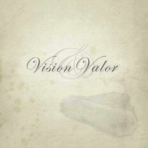 Vision & Valor - Maybe I'm Crazy