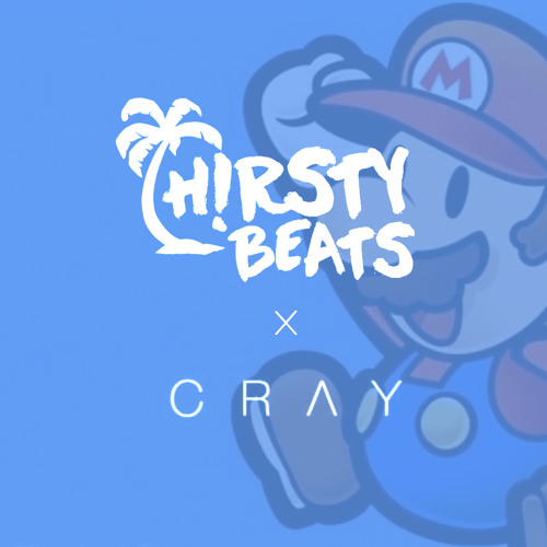 CRAY - 1UP (thirstybeats Edit)[DOWNLOAD IN DESCRIPTION]