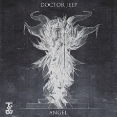 Doctor Jeep - Angel (GREAZUS Remix)