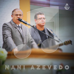 Meu Cristo Vive - Nani Azevedo - 04/01/15