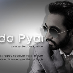 Saada Pyar | Gippy Sadiaura | New Punjabi Romantic Song 2015- FH Musics