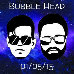 Bobble Head (Original Mix)