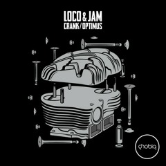 Loco & Jam - Optimus (Original Mix) [Phobiq]