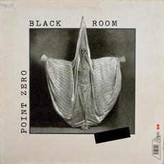 Point Zero - Black Room
