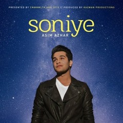 Soniye - Asim Azhar