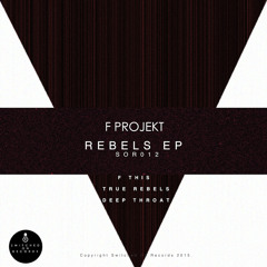 SOR012 - Deep Throat - F Projekt
