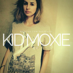 Kid Moxie EP @ muzitee.com