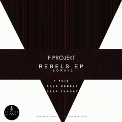 F Projekt - Deep Throat (Switched On records)
