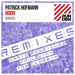 Patrick Hofmann - Noon (Paul Vinx Remix)