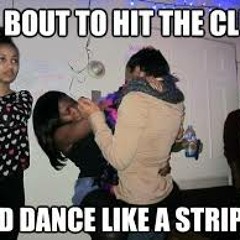 Dance Like A Strippa (Baltimore Club Remix) - DJ Dizzy