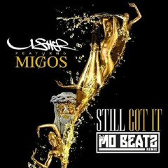 Usher ft Migos - Still Got It (Dj Mo Beatz Remix)