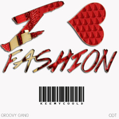 I Love Fashion