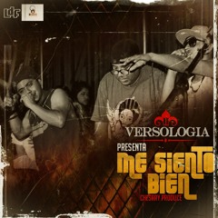 Me siento Bien-Versologia(Chesary produce)