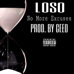 LOSO X Nomore Excuses (Interlude)