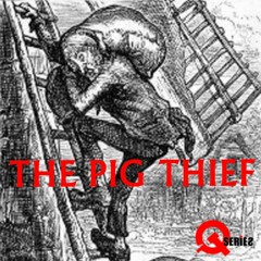 The Pig Thief