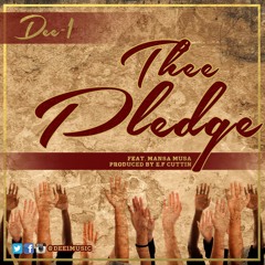 Dee-1 - Thee Pledge ft. Mansa Musa