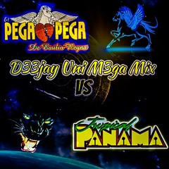 El PEGA PEGA Vs TROPICAL PANAMA DEEJAY UNI MEGA MIX