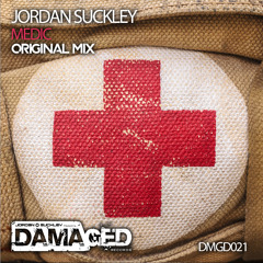 Jordan Suckley- Medic (orig mix) [Damaged]