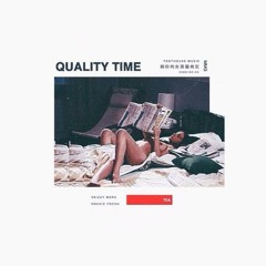 Skizzy Mars Feat. Rockie Fresh - "Quality Time"