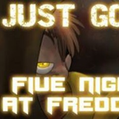 Just Gold - Five Nights At Freddy's Song By MandoPony