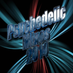 Psychedelic Mixes 2014